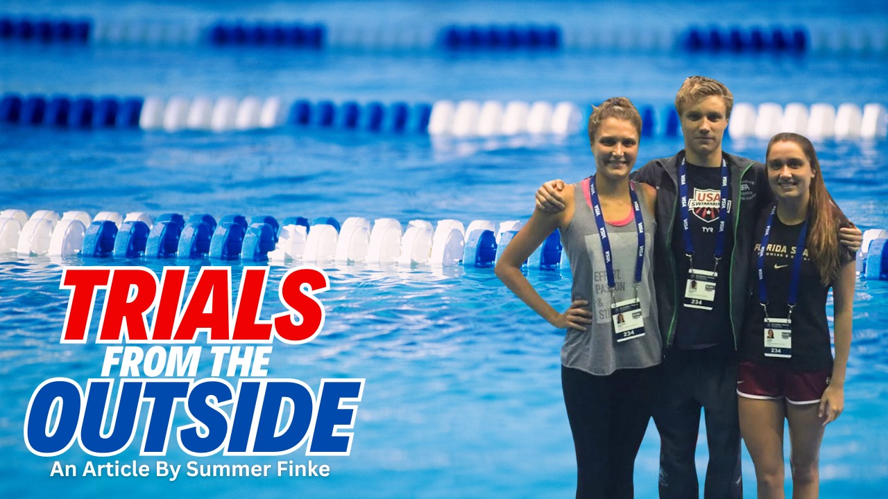 Trials From The Outside - Fitter And Faster Swim Camps